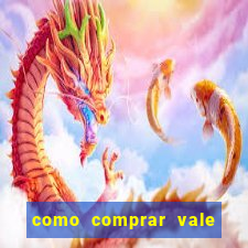 como comprar vale sorte online