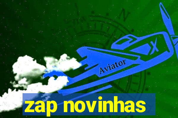 zap novinhas