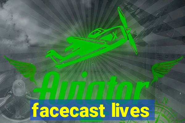 facecast lives