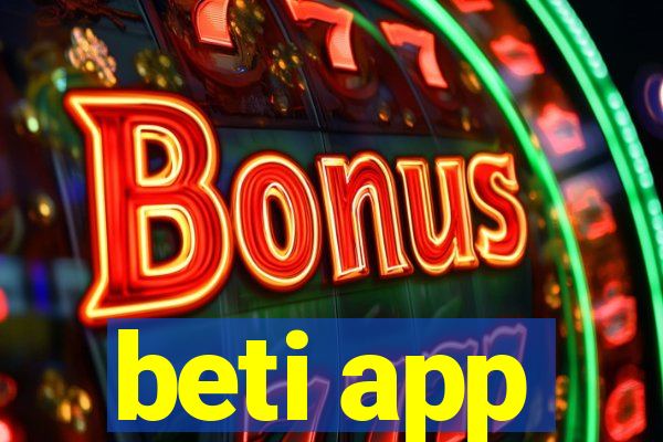 beti app