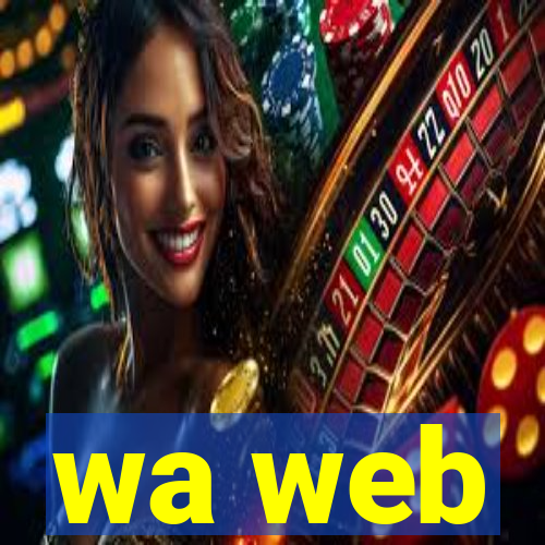 wa web