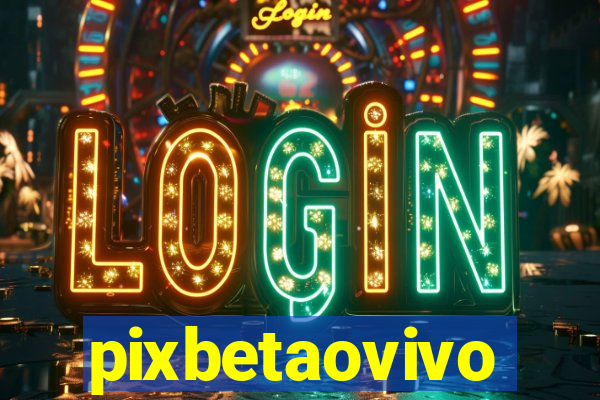 pixbetaovivo