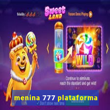 menina 777 plataforma