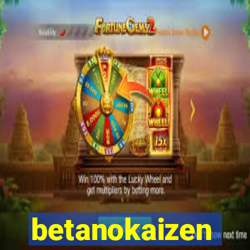 betanokaizen