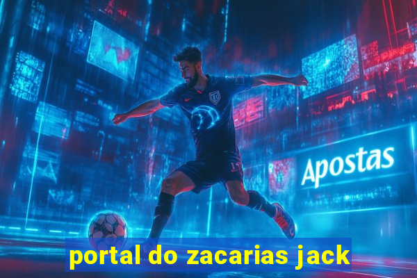 portal do zacarias jack