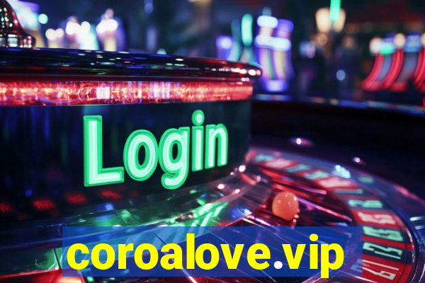 coroalove.vip