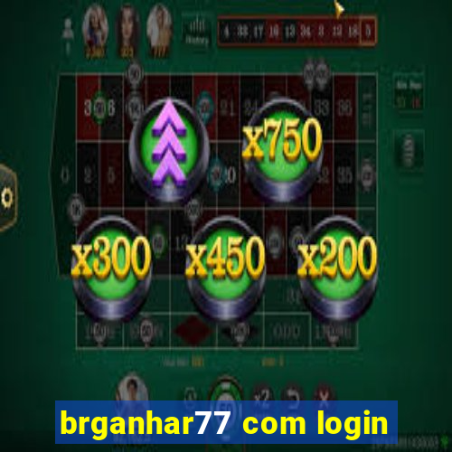 brganhar77 com login