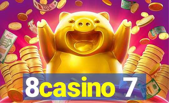 8casino 7