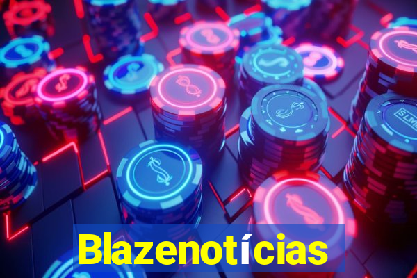 Blazenotícias