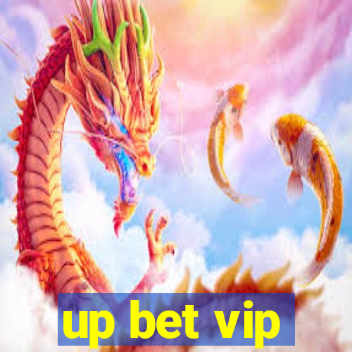 up bet vip