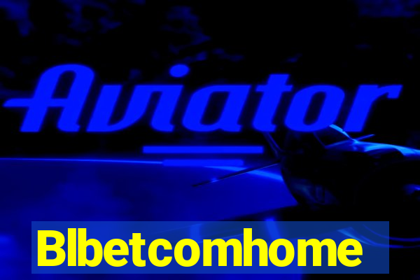 Blbetcomhome