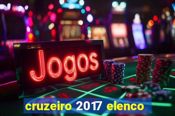 cruzeiro 2017 elenco