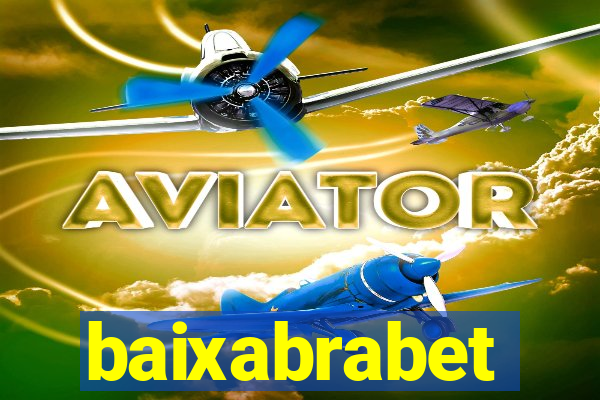 baixabrabet