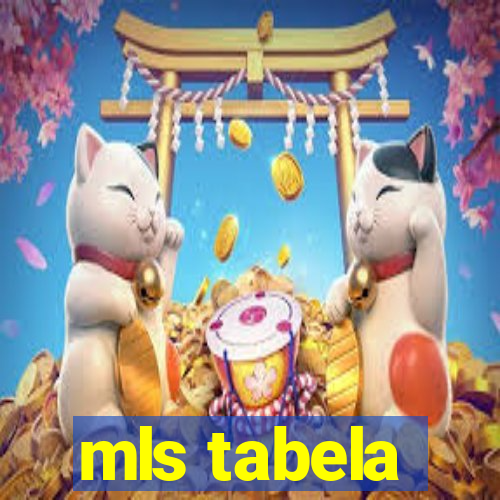 mls tabela