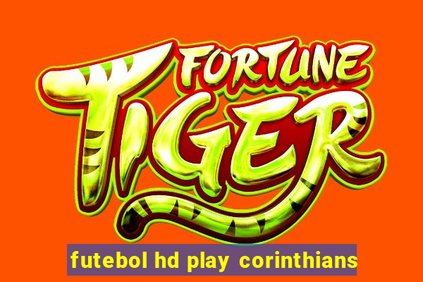 futebol hd play corinthians