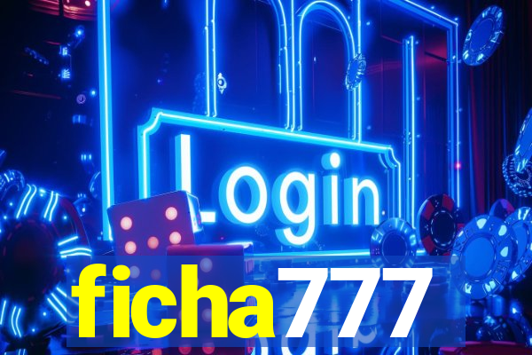 ficha777