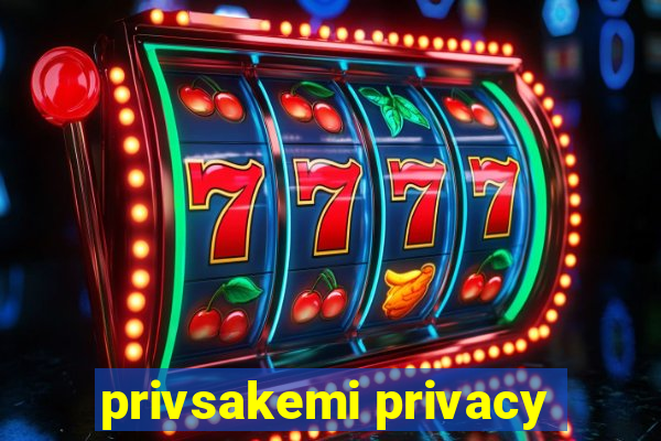 privsakemi privacy