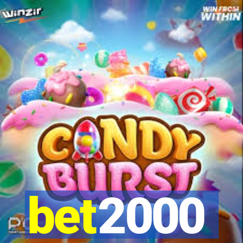 bet2000