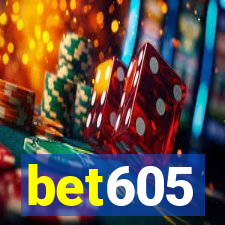 bet605