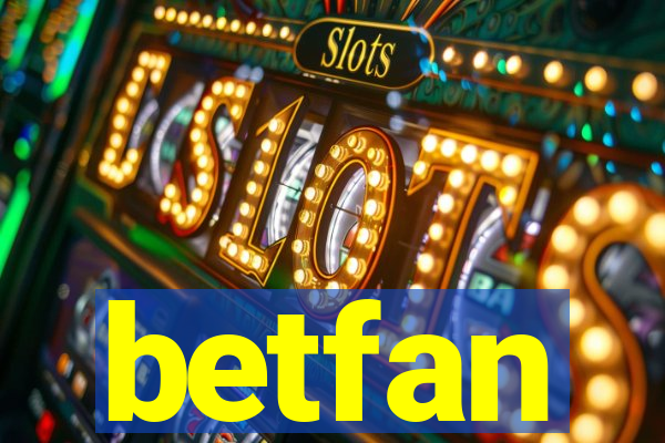 betfan