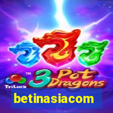 betinasiacom