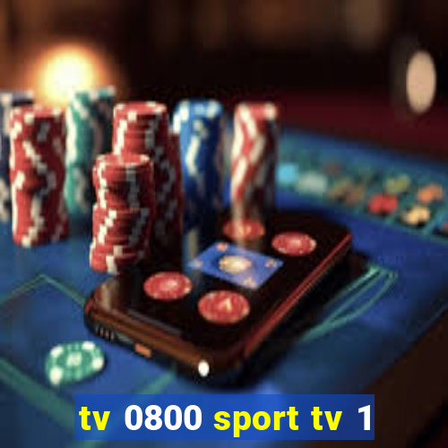 tv 0800 sport tv 1