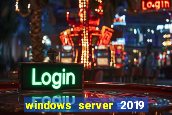 windows server 2019 iso pt-br download