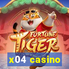 x04 casino