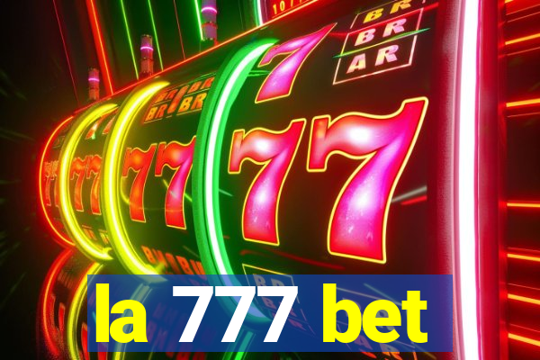 la 777 bet