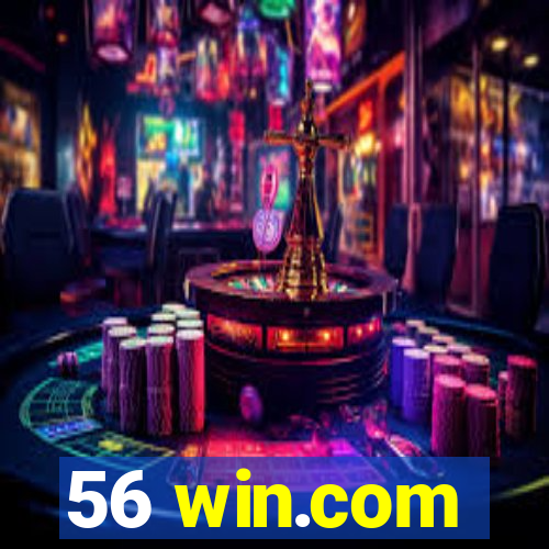 56 win.com