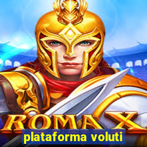 plataforma voluti