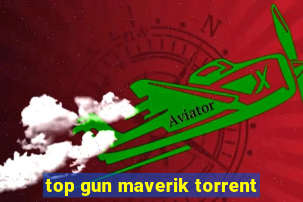 top gun maverik torrent