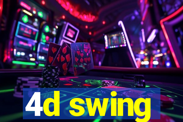 4d swing