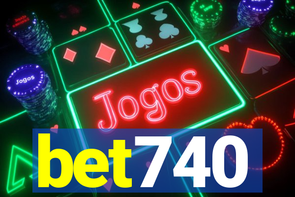 bet740