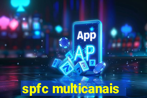 spfc multicanais