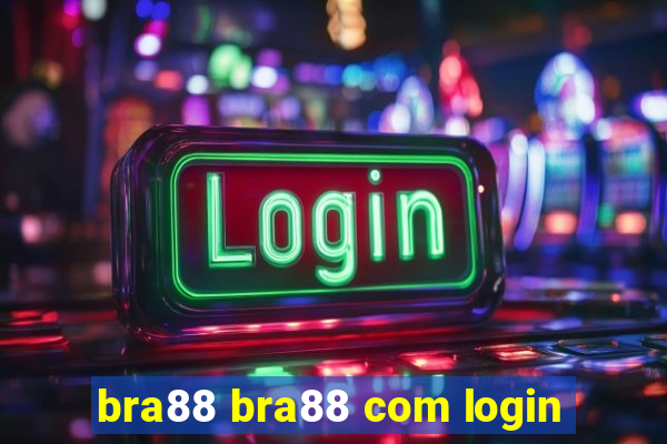 bra88 bra88 com login