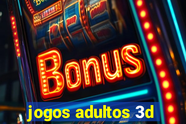 jogos adultos 3d