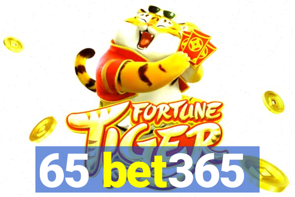 65 bet365