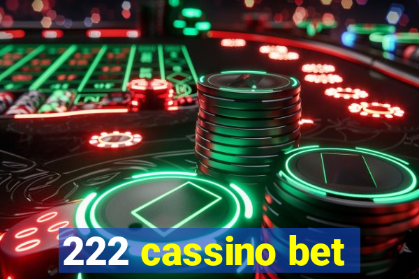 222 cassino bet