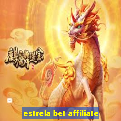 estrela bet affiliate