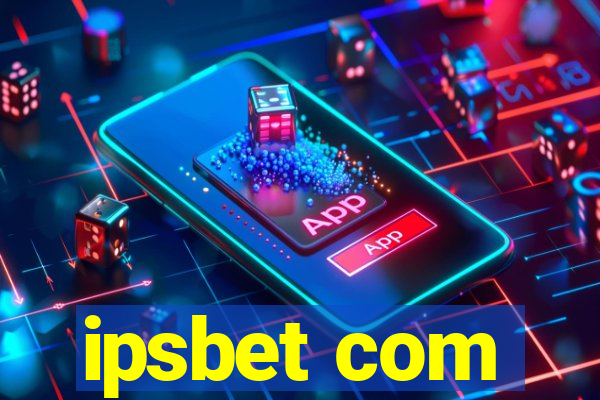 ipsbet com