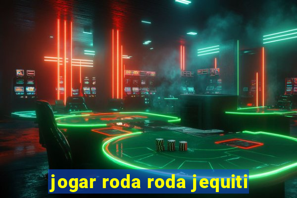 jogar roda roda jequiti