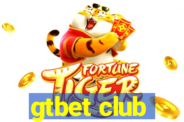 gtbet club