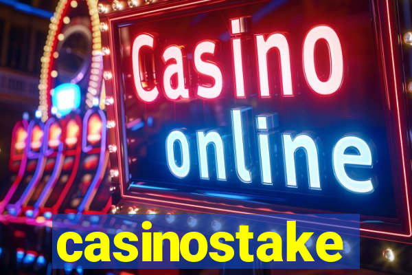 casinostake