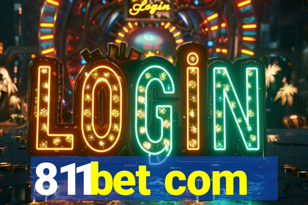 811bet com