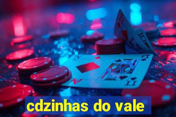 cdzinhas do vale