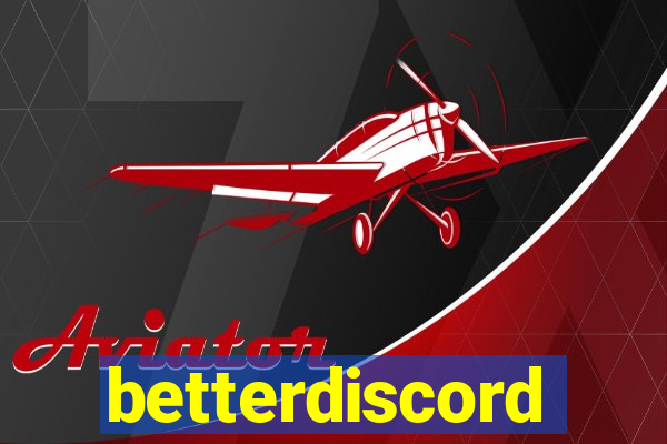 betterdiscord