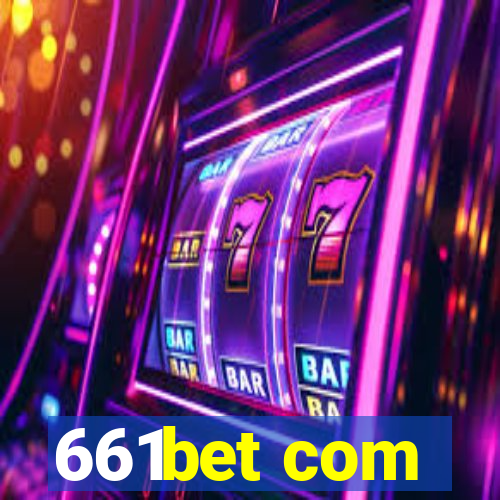 661bet com