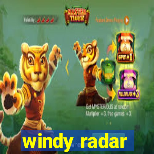 windy radar