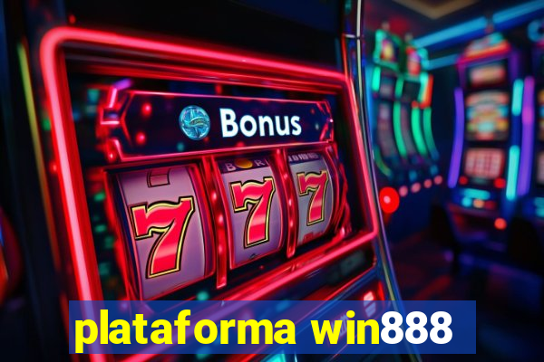 plataforma win888